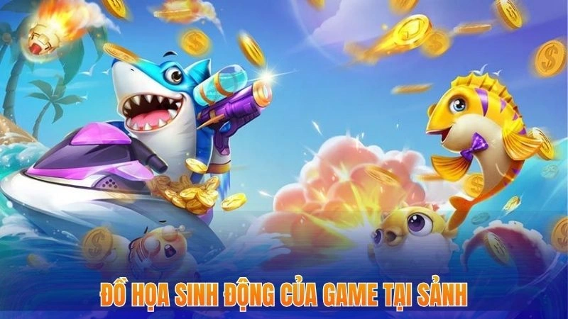 Bắn Cá Tiên Là Gì? Tìm Hiểu Trò Chơi Cược Tiền Hấp Dẫn 2025 2 Đồ họa sinh động của game tại sảnh