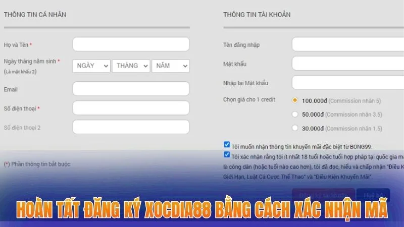 Đăng Ký Xocdia88 - Hướng Dẫn Chuẩn Dễ Thực Hiện Nhất 2025 2 Hoàn tất đăng ký xocdia88 bằng cách xác nhận mã