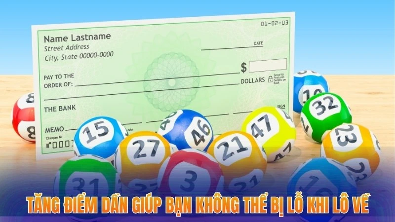 Lô Khan Là Gì - Tìm Hiểu Cách Chơi Và Bí Quyết Chiến Thắng 2 Tăng điểm dần giúp bạn không thể bị lỗ khi lô về